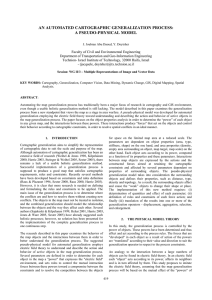 AN AUTOMATED CARTOGRAPHIC GENERALIZATION PROCESS: A PSEUDO-PHYSICAL MODEL