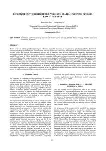 RESEARCH ON THE DISTRIBUTED PARALLEL SPATIAL INDEXING SCHEMA BASED ON R-TREE