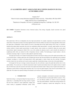 AN ALGORITHM ABOUT ASSOCIATION RULE MINING BASED ON SPATIAL AUTOCORRELATION