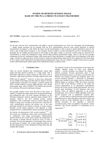 FUSION OF REMOTE SENSING IMAGE BASE ON THE PCA+ATROUS WAVELET TRANSFORM