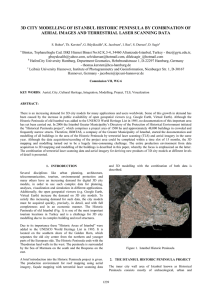 3D CITY MODELLING OF ISTANBUL HISTORIC PENINSULA BY COMBINATION OF