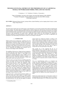 THE ROLE OF SPATIAL METRICS ON THE PERFORMANCE OF AN... NEURAL-NETWORK BASED MODEL FOR LAND USE CHANGE