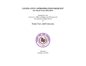 LEGISLATIVE APPROPRIATIONS REQUEST For Fiscal Years 2012-2013 Prairie View A&amp;M University