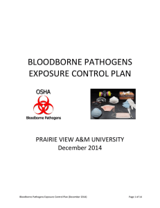 BLOODBORNE PATHOGENS EXPOSURE CONTROL PLAN PRAIRIE VIEW A&amp;M UNIVERSITY December 2014