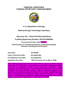 FINANCIAL ASSISTANCE FUNDING OPPORTUNITY ANNOUNCEMENT  U. S. Department of Energy