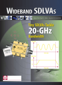 20-GHz Tiny SDLVAs Tackle Bandwidth Analog &amp; Mixed-Signal ICs, Modules, Subsystems &amp; Instrumentation