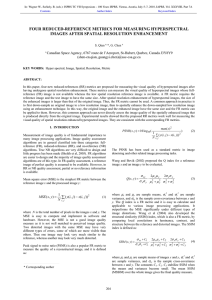 FOUR REDUCED-REFERENCE METRICS FOR MEASURING HYPERSPECTRAL IMAGES AFTER SPATIAL RESOLUTION ENHANCEMENT