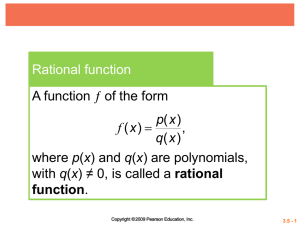 Rational function ƒ of the form A function ( )