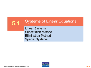 5.1 Systems of Linear Equations Linear Systems Substitution Method