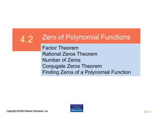 4.2 Zero of Polynomial Functions