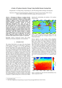 A Study of Typhoon Intensity Change Using Satellite Remote Sensing... Chung-Ru Ho*, Yu-Ching Chsng, Yung-Hsiang Lee, Zhe-Wen Zheng, Shih-Jen Huang,...