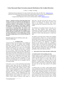 Urban Man-made Object Extraction using the Distribution of the Gradient...  T. Chen *, J. Wang