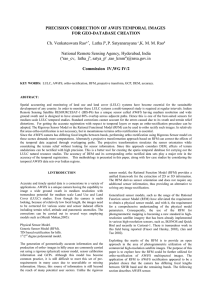 PRECISION CORRECTION OF AWiFS TEMPORAL IMAGES FOR GEO-DATABASE CREATION Ch. Venkateswara Rao