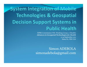 Simon ADEBOLA  ISPRS Commission VIII, Working Group 2 (Health) 11‐14 September 2011