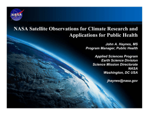 NASA Satellite Observations for Climate Research and Applications for Public Health