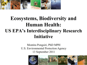 Ecosystems, Biodiversity and Human Health: US EPA’s Interdisciplinary Research Initiative