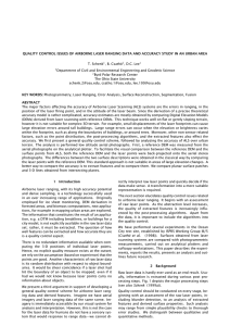 QUALITY CONTROL ISSUES OF AIRBORNE LASER RANGING DATA AND ACCURACY... T. Schenk , B. Csathó , D.C. Lee