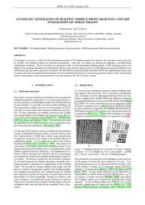 AUTOMATIC GENERATION OF BUILDING MODELS FROM LIDAR DATA AND THE