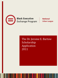 The Dr. Jerome E. Bartow Scholarship Application