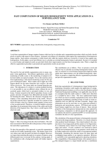 FAST COMPUTATION OF REGION HOMOGENEITY WITH APPLICATION IN A SURVEILLANCE TASK