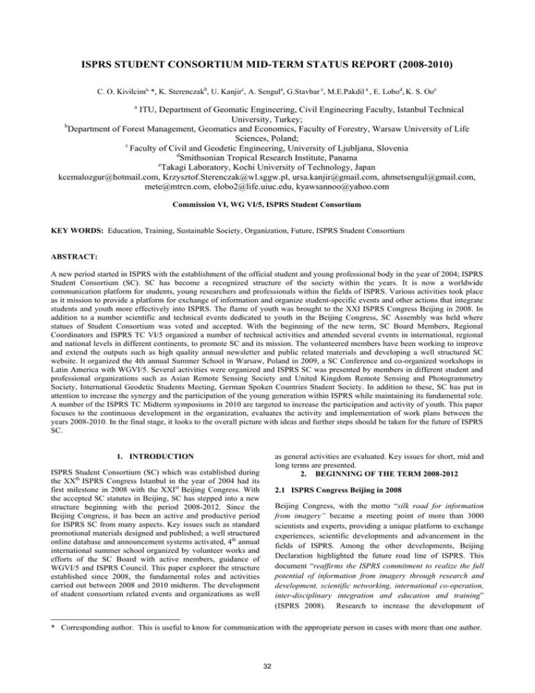 ISPRS STUDENT CONSORTIUM MID-TERM STATUS REPORT (2008-2010)