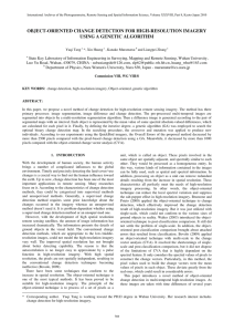 OBJECT-ORIENTED CHANGE DETECTION FOR HIGH-RESOLUTION IMAGERY USING A GENETIC ALGORITHM