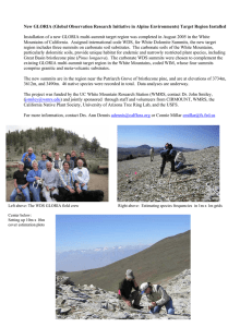 New GLORIA (Global Observation Research Initiative in Alpine Environments) Target...  Installation of a new GLORIA multi-summit target region was completed... Mountains of California.  Assigned international code WDS, for White...