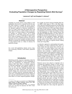 A Retrospective Perspective: Evaluating Population Changes by Repeating Historic Bird Surveys Abstract