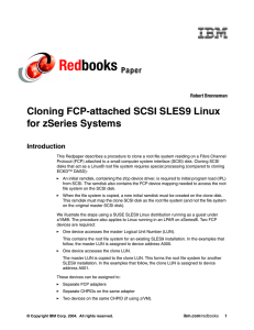 Red books Cloning FCP-attached SCSI SLES9 Linux for zSeries Systems