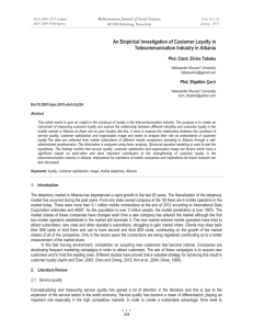 An Empirical Investigation of Customer Loyalty in Telecommunication Industry in Albania