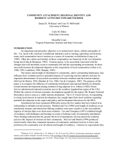 COMMUNITY ATTACHMENT, REGIONAL IDENTITY AND RESIDENT ATTITUDES TOWARD TOURISM Daniel R. Williams