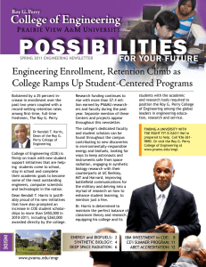 POSSIBILITIES College of Engineering Engineering Enrollment, Retention Climb as