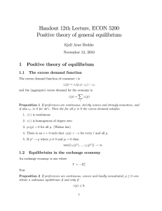 Handout 12th Lecture, ECON 5200 Positive theory of general equilibrium 1