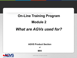 What are AGVs used for? On-Line Training Program Module 2