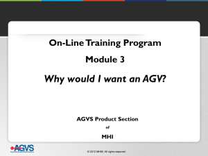 Why would I want an AGV? On-Line Training Program Module 3