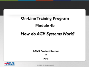 How do AGV Systems Work? On-Line Training Program Module 4b AGVS Product Section