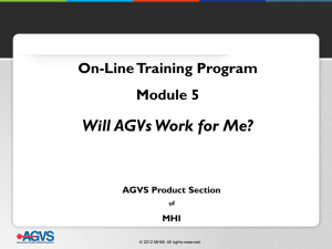 Will AGVs Work for Me? On-Line Training Program Module 5 AGVS Product Section