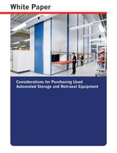 White Paper Considerations for Purchasing Used Automated Storage and Retrieval Equipment