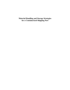 Material Handling and Storage Strategies for a Containerized Shipping Port