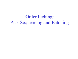 Order Picking: Pick Sequencing and Batching