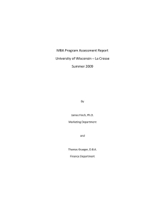   MBA Program Assessment Report  University of Wisconsin – La Crosse  Summer 2009 