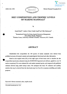 DIET COMPOSITION AND TROPHIC LEVELS OF MARINE MAMMALS