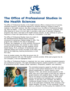 The Office of Professional Studies in the Health Sciences