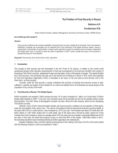 The Problem of Food Security in Russia Battalova A.R. Kundakchyan R.M.