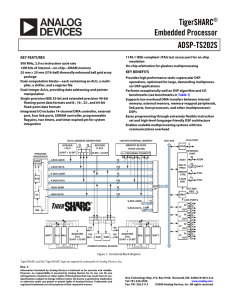 a TigerSHARC Embedded Processor ADSP-TS202S