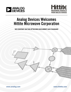 Analog Devices Welcomes Hittite Microwave Corporation www.analog.com www.hittite.com