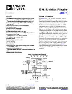 AD6677 80 MHz Bandwidth, IF Receiver Data Sheet FEATURES