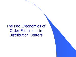 The Bad Ergonomics of Order Fulfillment in Distribution Centers
