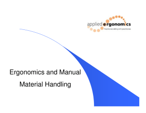 Ergonomics and Manual Material Handling