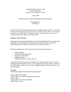 Academic Program Review of the History Department University of Wisconsin-La Crosse April, 2008
